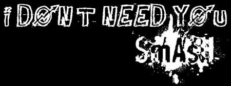 I DON'T NEED YOU - Paroles